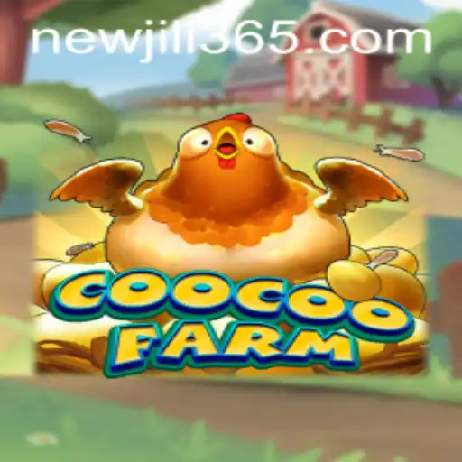 Explore the World of CooCooFarm with JILi365.com